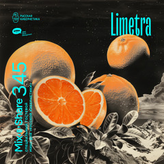 Limetra — Russian Cybernetics Mix’N’Share 345 (03.04.2024)