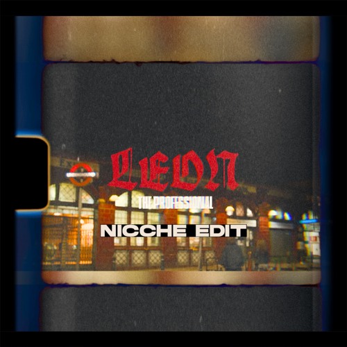 Knucks -  Leon the Professional (Nicche Edit) // Free Download