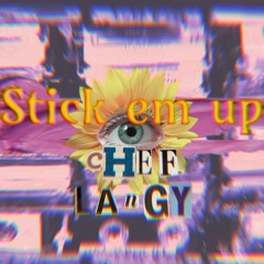 St!ck em upp