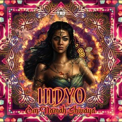 INDYO - Om Namah Shivaya (original Mix) |TED RECORDS|