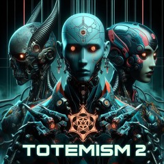 Totemism 2
