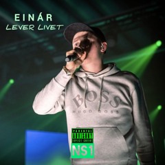 Einár - Lever livet