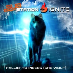Substation & Ignite - Falling To Pieces [She Wolf] Bounce Heaven