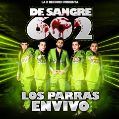 De Sangre 602 (En Vivo)