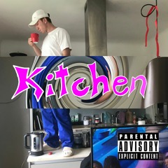 Kitchen Prod. by EyBenjo