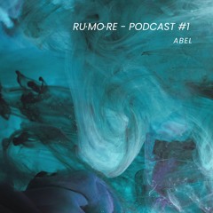 ru·mo·re - podcast #1