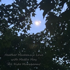 All Ride Moonbeams
