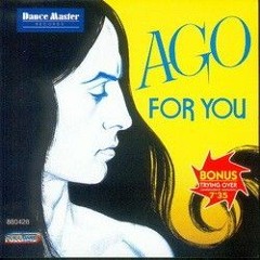 AGO - For You