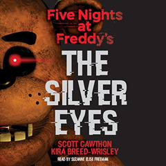 [Read] EPUB 💞 Five Nights at Freddy's: The Silver Eyes: Five Nights at Freddy's, Boo