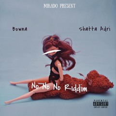 Shatta Adri Ft. Mikado - Body (No No No Riddim)