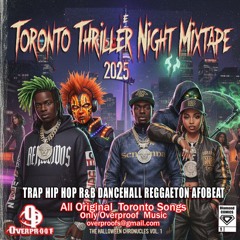 TORONTO THRILLER NIGHT HALLOWEEN MIXTAPE  2025