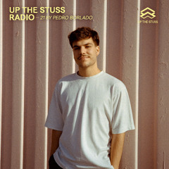 Up The Stuss Radio 21 by Pedro Borlado