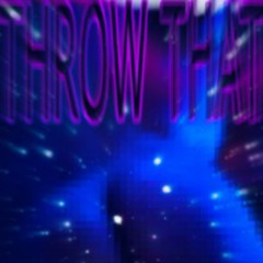 throw that!!! (feat. ava)