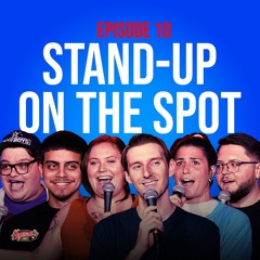 Stand-Up On The Spot: Ralph Barbosa, Casillas, Splatt,  Smith, Stewart, Watkins | Ft. Worth TX Ep 10