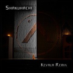 Art1fact - Shakuhachi (Kevala Remix)