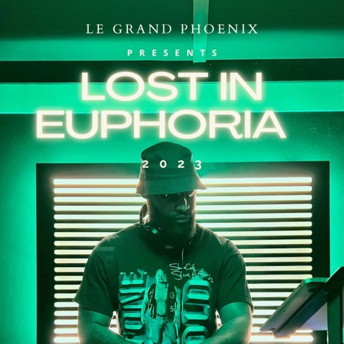 Lost in Euphoria