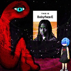 Babyfxce E - PTP [rkz_mix]