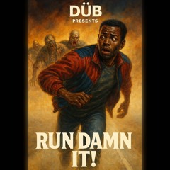 Run Damn It!