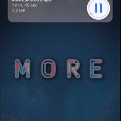 MORE(Prod By DJ Smallz)