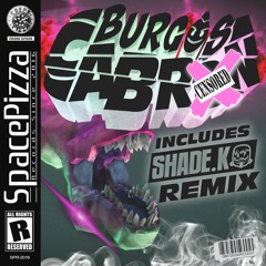 Burgos - Cabrón (Shade K Remix)[Out Now]