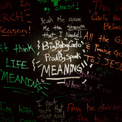 Meaning (Feat. Prod By Spook) (Offical Audio)