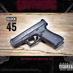dayoungan-glock45 feat. southside-zae[officialaudio].aiff