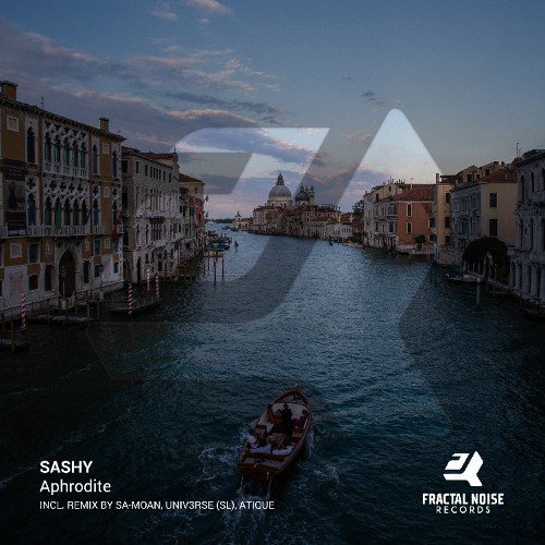 Sashy - Aphrodite (Original Mix ) [Fractal Noise Records]