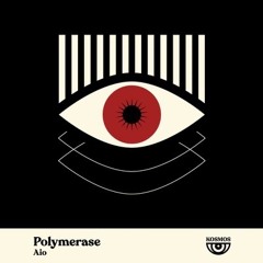 Aio - Polymerase (Greenwolve Remix)
