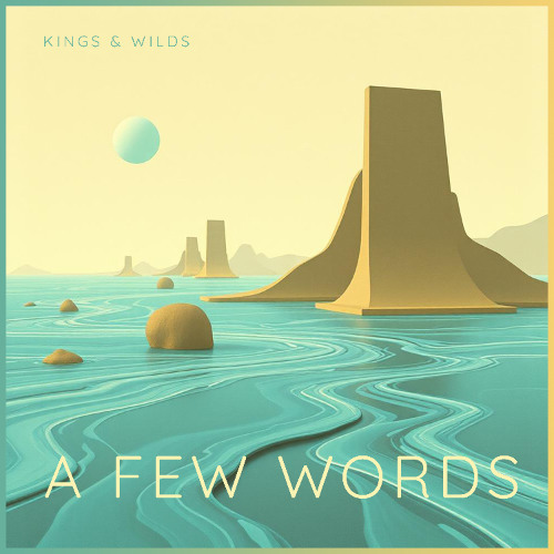 Kings & Wilds - This song is about dreams