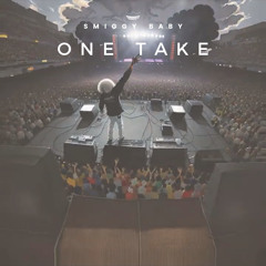 One Take
