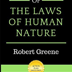 [FREE] KINDLE 📒 Summary of The Laws of Human Nature by  High Speed Reads EBOOK EPUB