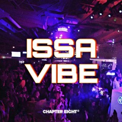 Project 98 - ISSA VIBE