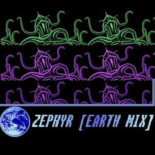 Zephyr [EARTH MIX] - Friday Night Monster of Monsters