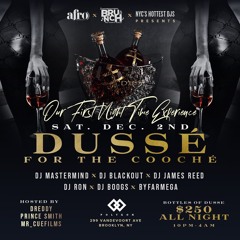 12-2-23 Dusse For The C***hie (Early Warm Live Audio) Dj Boogs x Dj Dredy