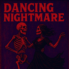 DANCING NIGHTMARE - TARASS