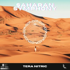 Tera Nitric - Saharan Symphony [OUT NOW]