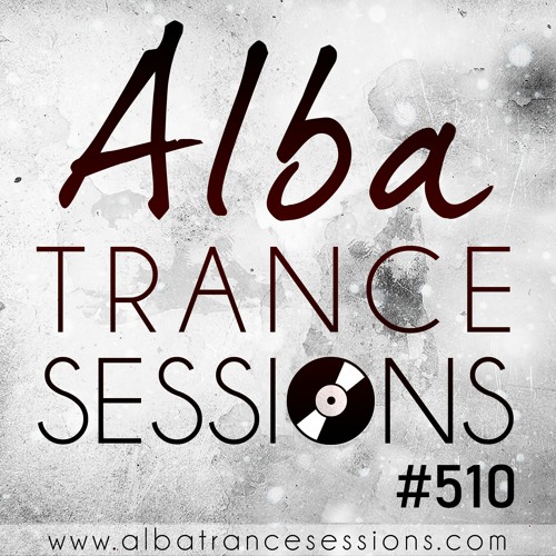 Alba Trance Sessions #510