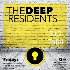 The Deep Residents 312 - Talal Hakim