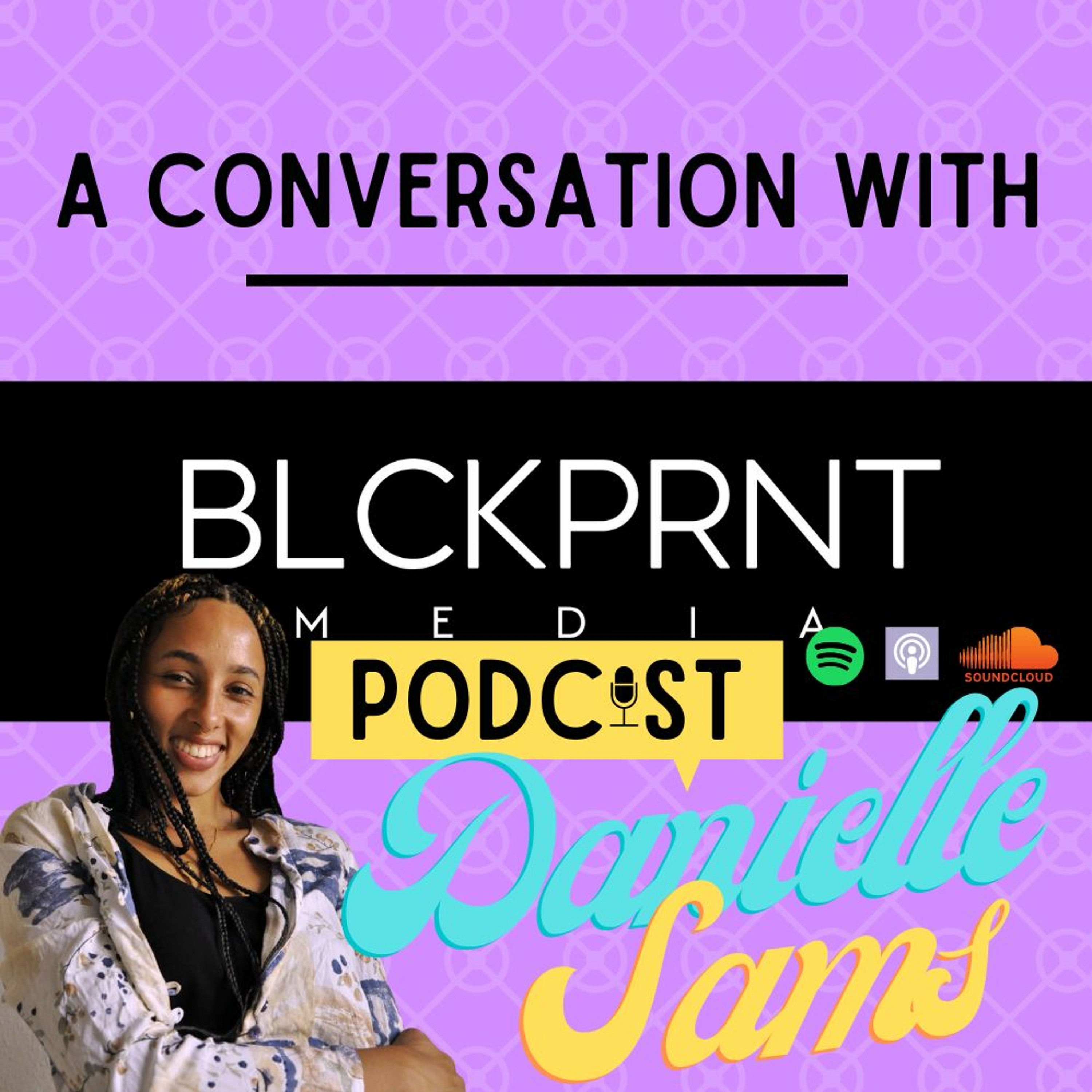 BLCKPRNT Podcast