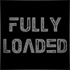 Fullly Loaded ft.1of1Lee,MoMoneyDan,Key Gretzky,UnodeunoGene