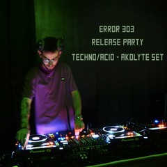 ERROR 303 RELEASE PARTY at Alex's Tavern - Techno/Acid Mix