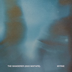 The Wanderer (2022 Mixtape)