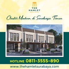 Hub 0811-3555-890 ,  Cluster Elit 2 Lantai di The Hamlet Surabaya Timur