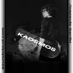 capsule mix 5: KAOSMOS
