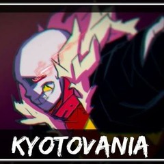 [Underfell Remix] SharaX - Kyotovania