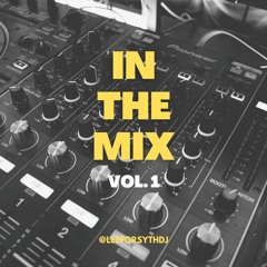 IN THE MIX | VOL. 1