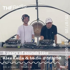 5 years of sounds like #6f3250 w/ Alex Kolla & bb:fm // 25.07.25