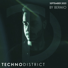 Techno District Mix September 2025 By Bermio | Free Download