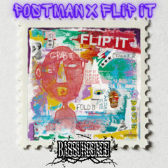 Postman x Flip It - Bassurgence Flip