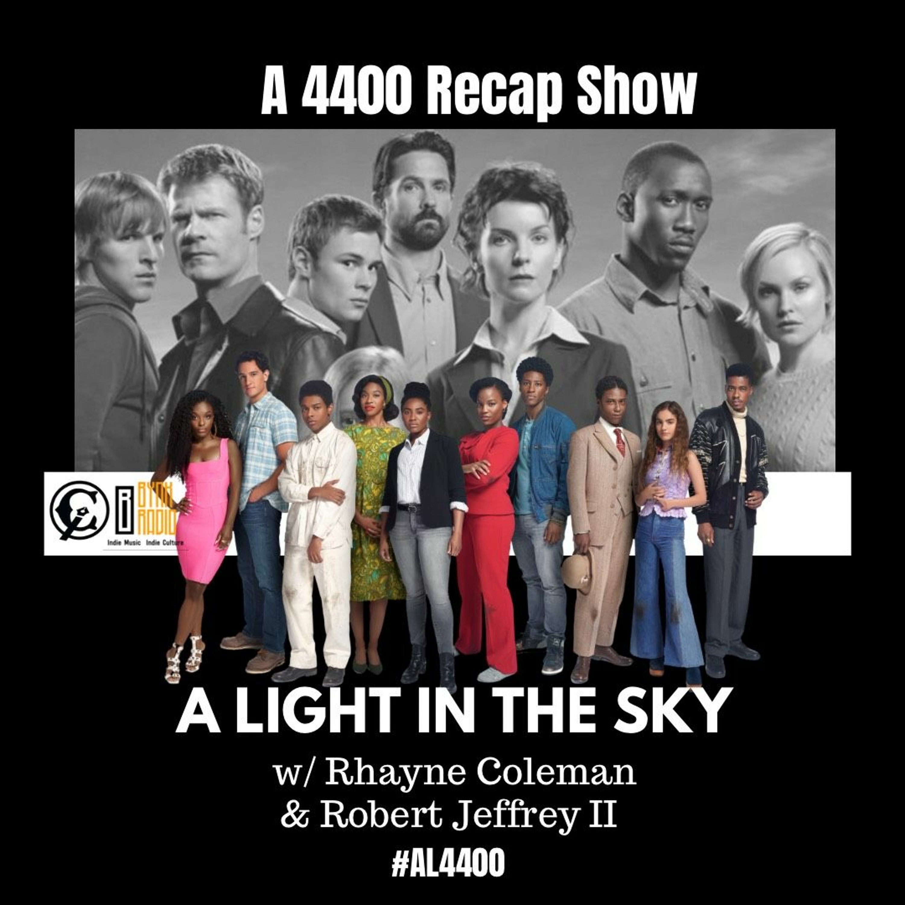 A Light in the Sky | CW 4400 Season 1 Recap with Robert Jeffrey episode artwork